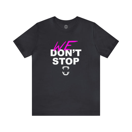 GFWP "We Don't Stop" Tee