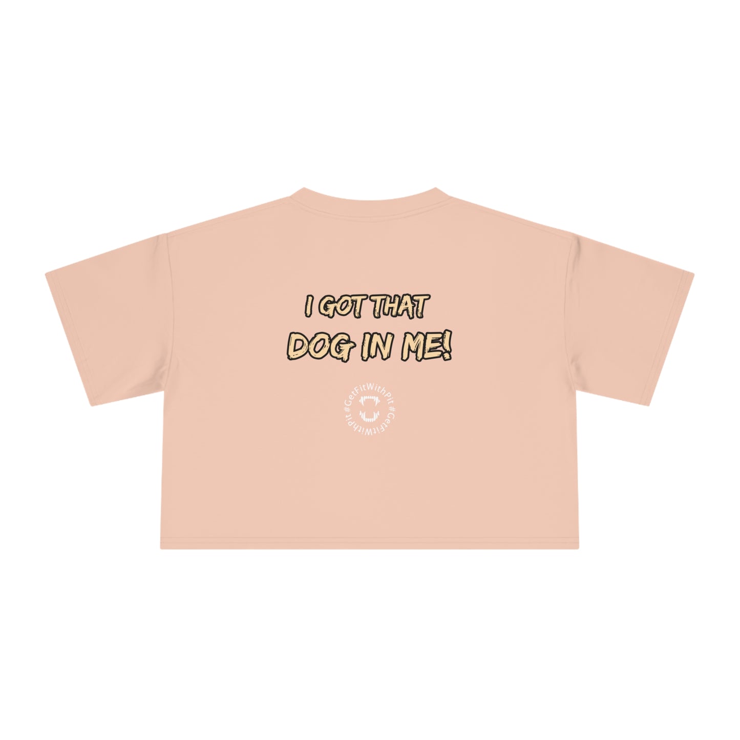 GFWP "Got That Dog In Me" Crop Top