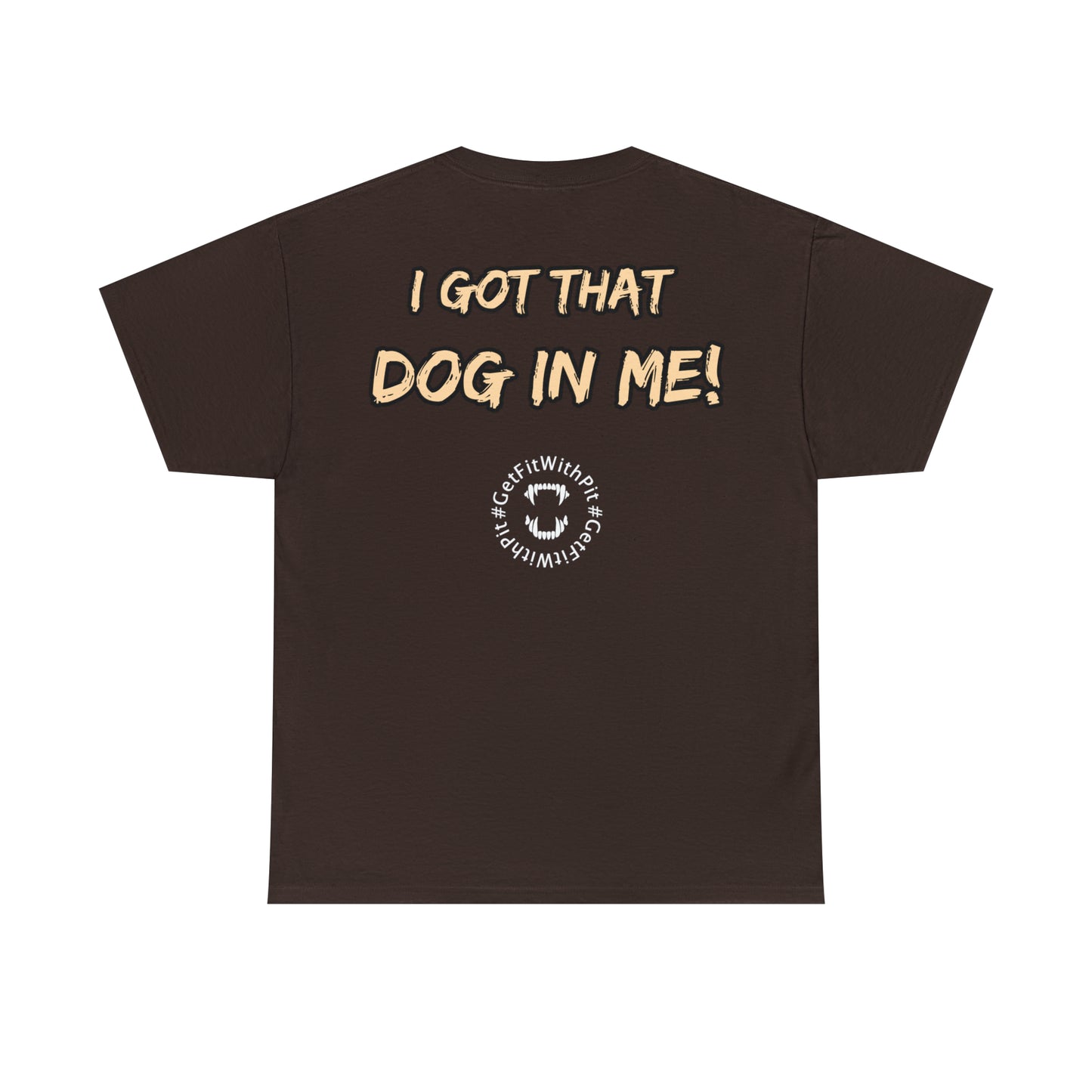 GFWP "Got That Dog In Me" Premium Tee