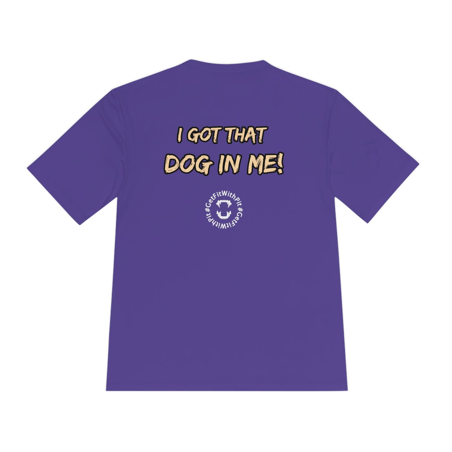 GFWP "Got That Dog In Me" Performance Tee