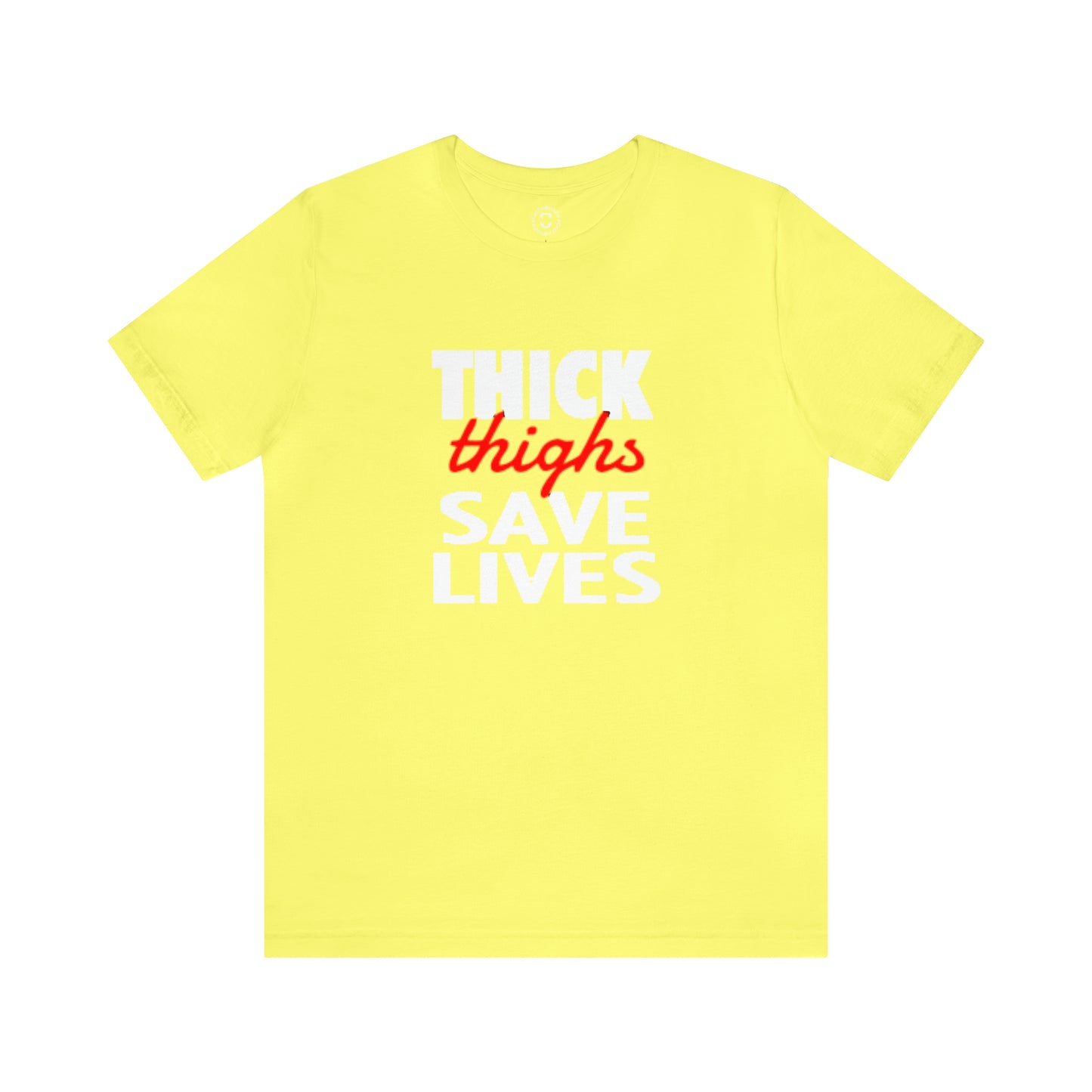 GFWP "Thick Thighs Save Lives" Tee