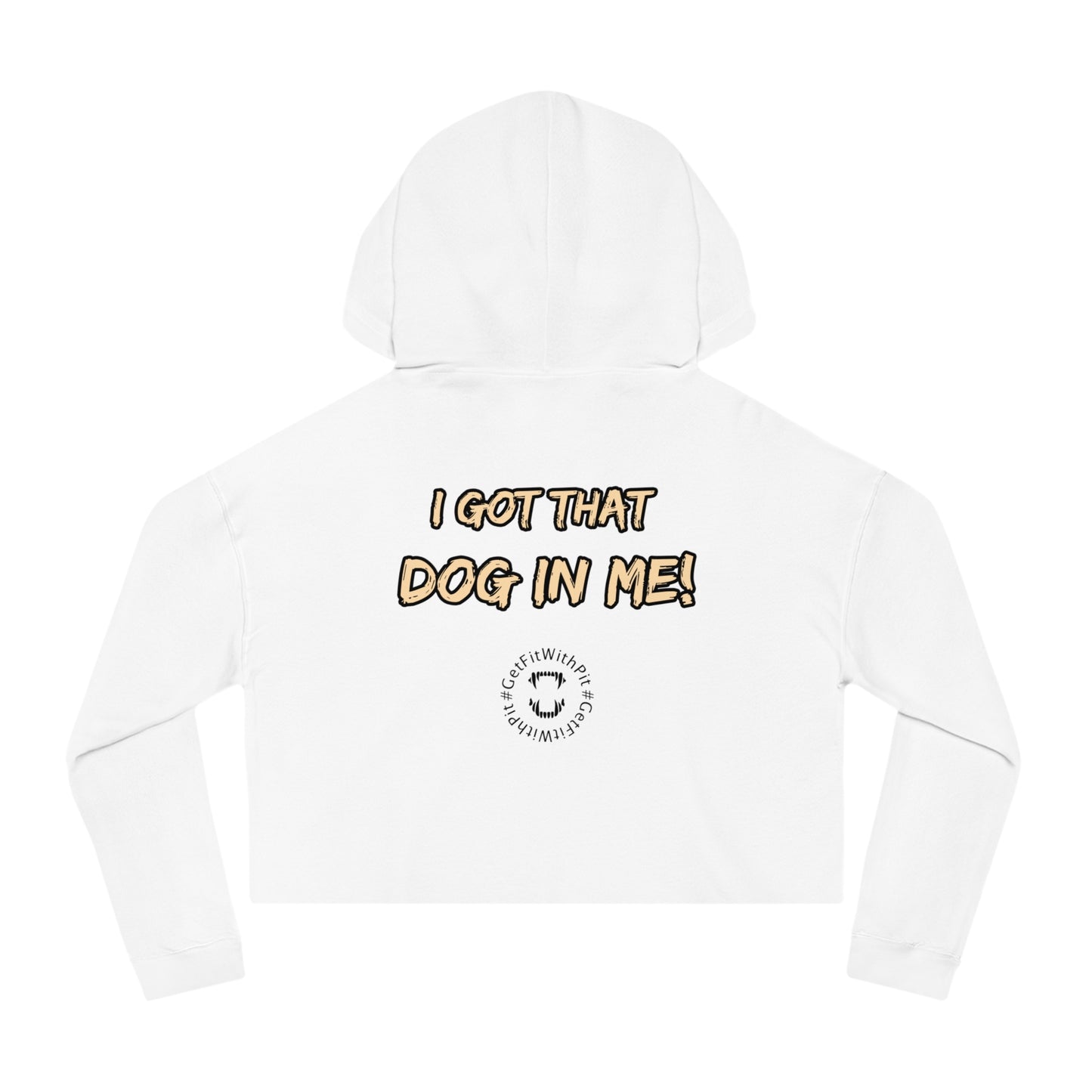 GFWP "Got That Dog In Me" Cropped Hoodie
