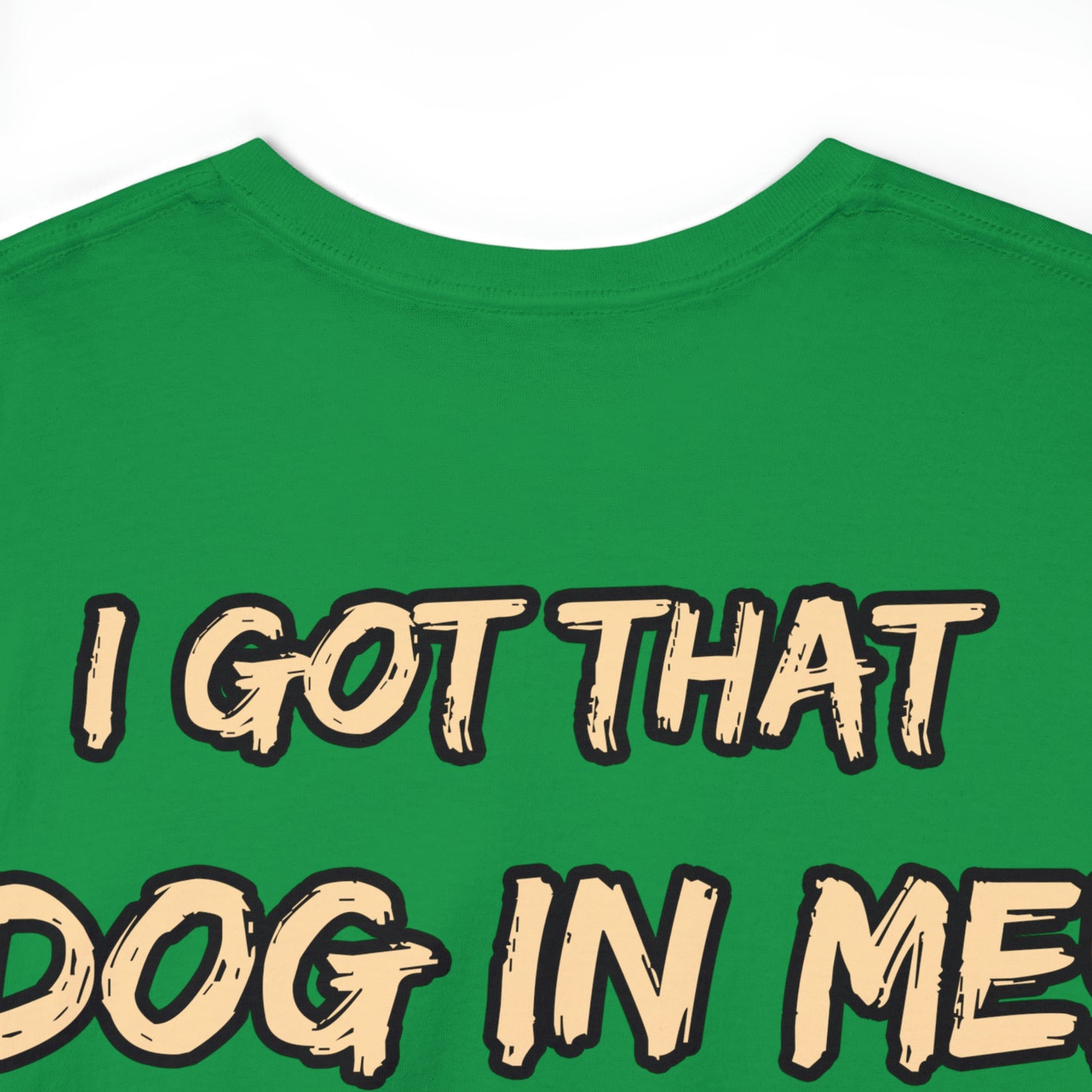 GFWP "Got That Dog In Me" Premium Tee