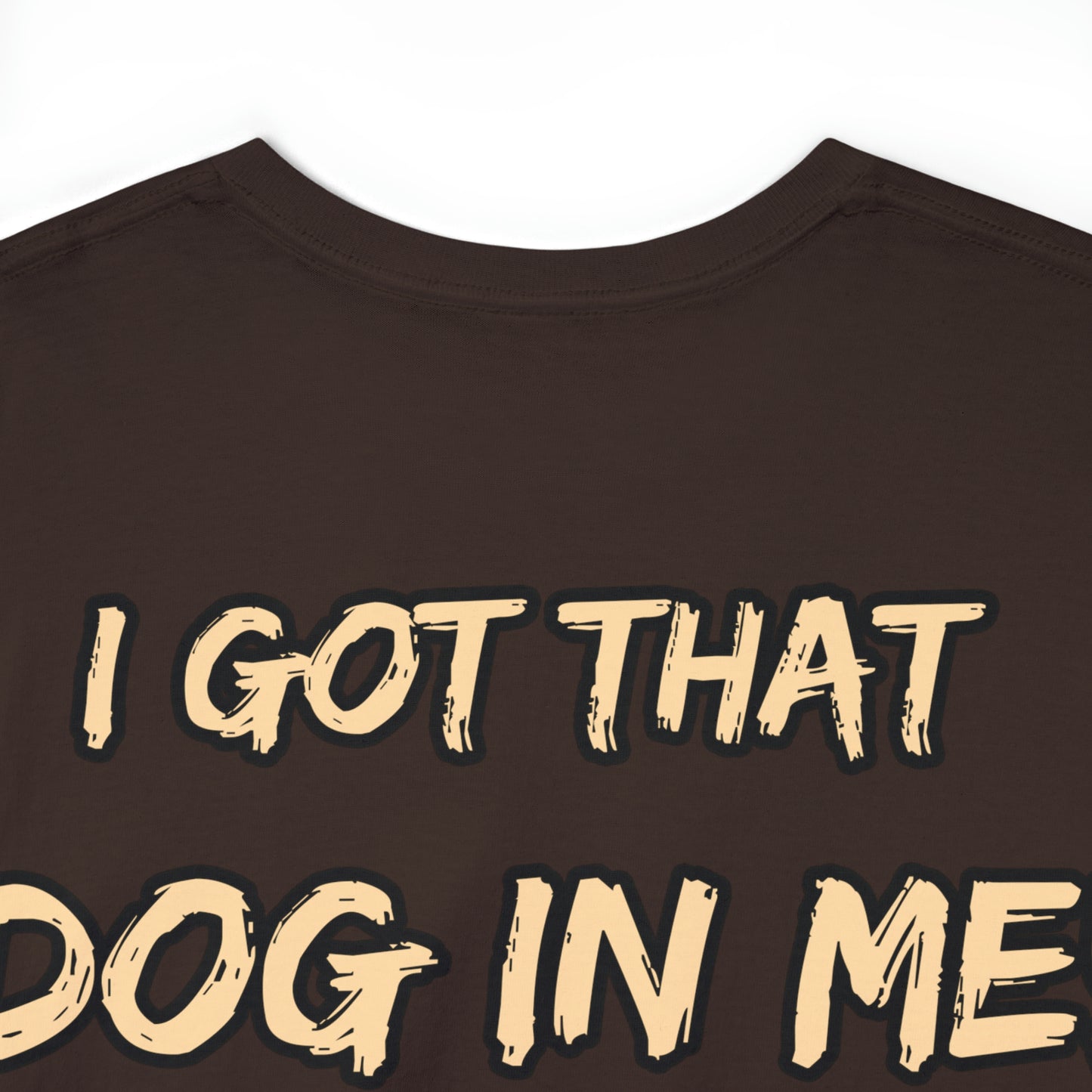 GFWP "Got That Dog In Me" Premium Tee