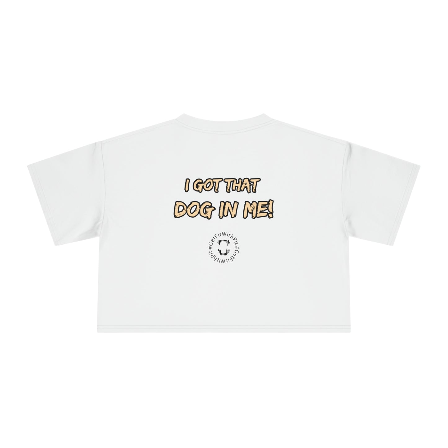GFWP "Got That Dog In Me" Crop Top