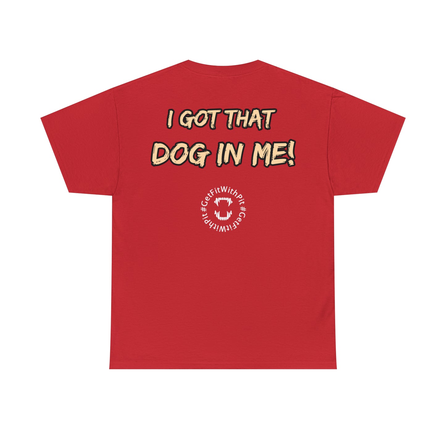 GFWP "Got That Dog In Me" Premium Tee