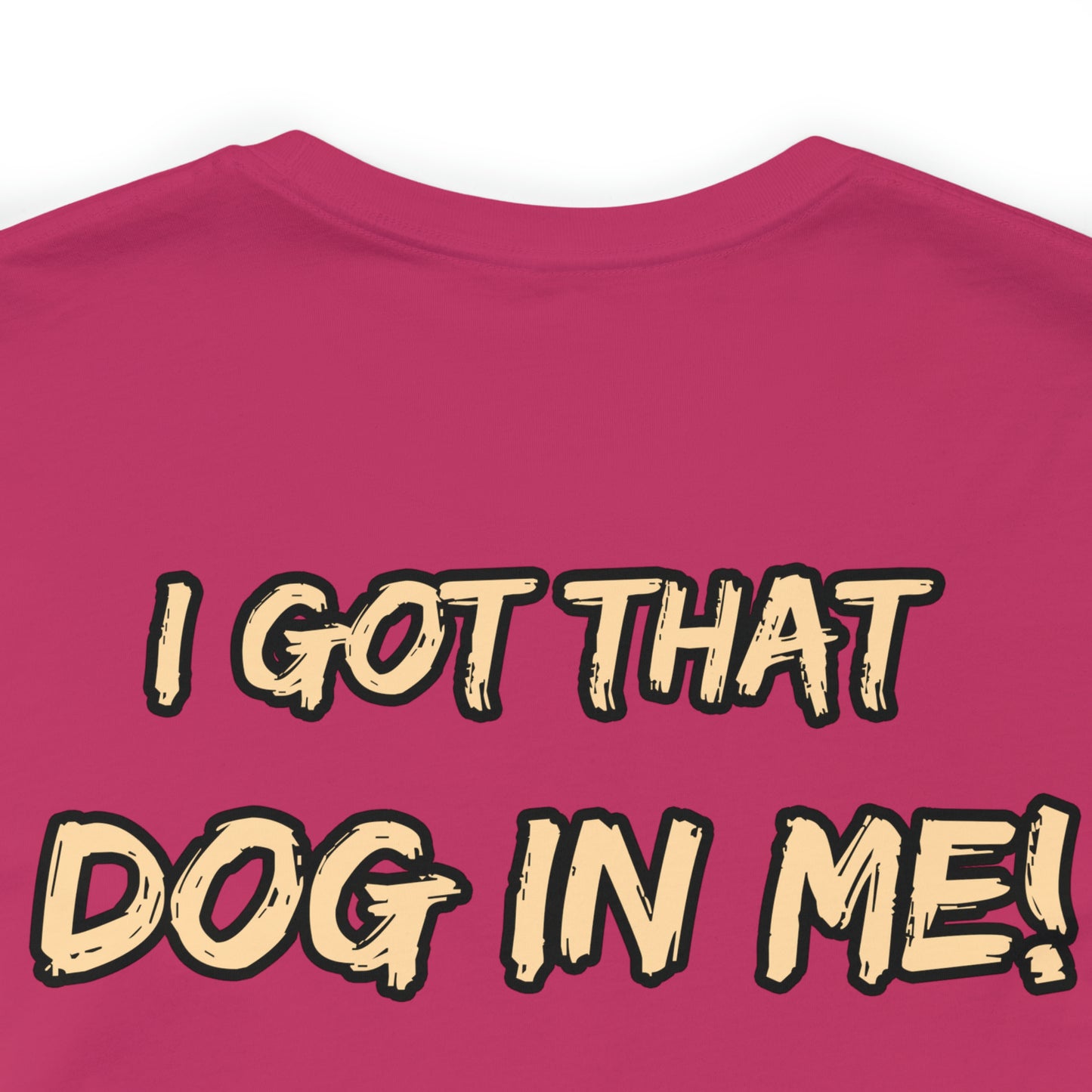 GFWP "Got That Dog In Me" Tee