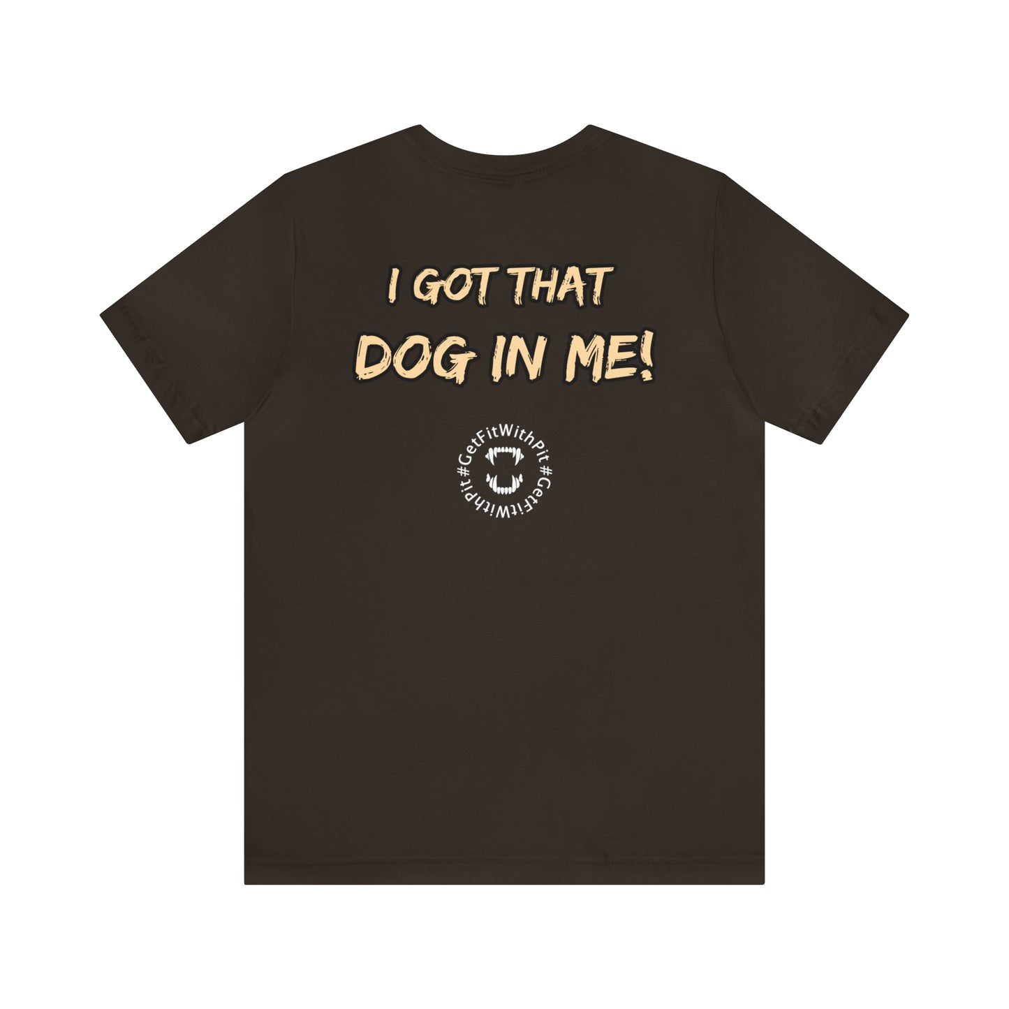 GFWP "Got That Dog In Me" Tee