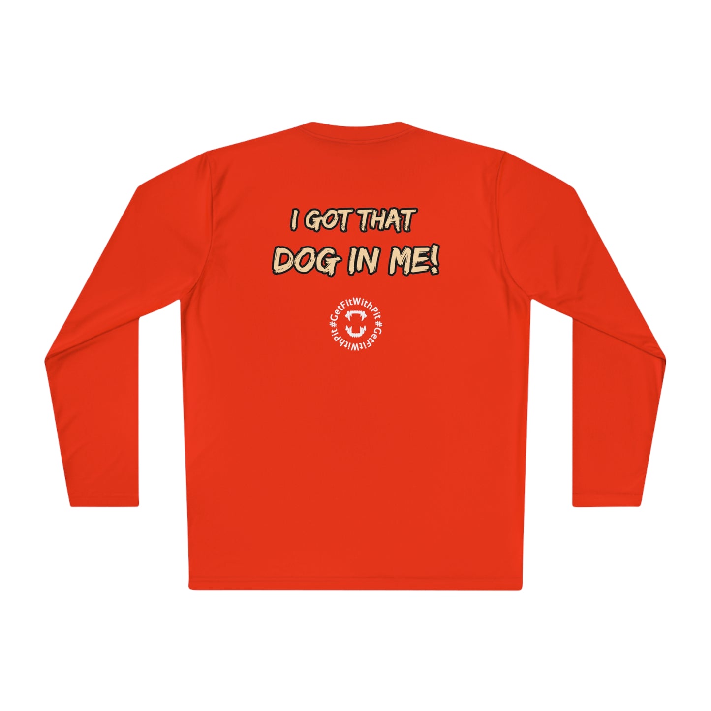 GFWP "Got That Dog In Me" Performance Long Sleeve