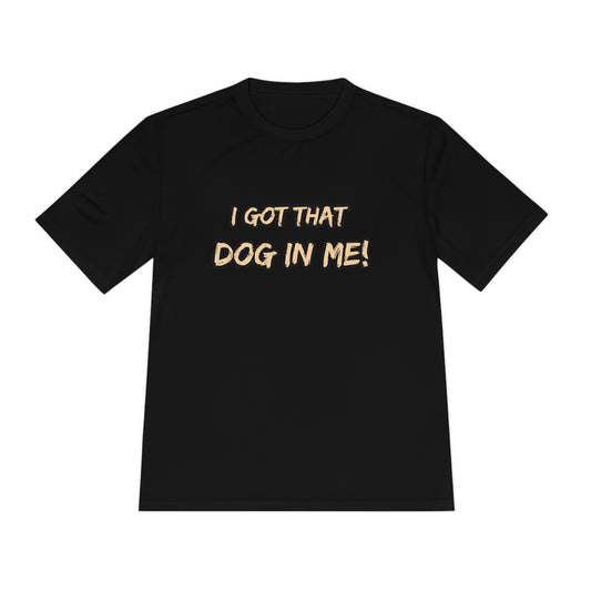 GFWP "Got That Dog In Me" Performance Tee