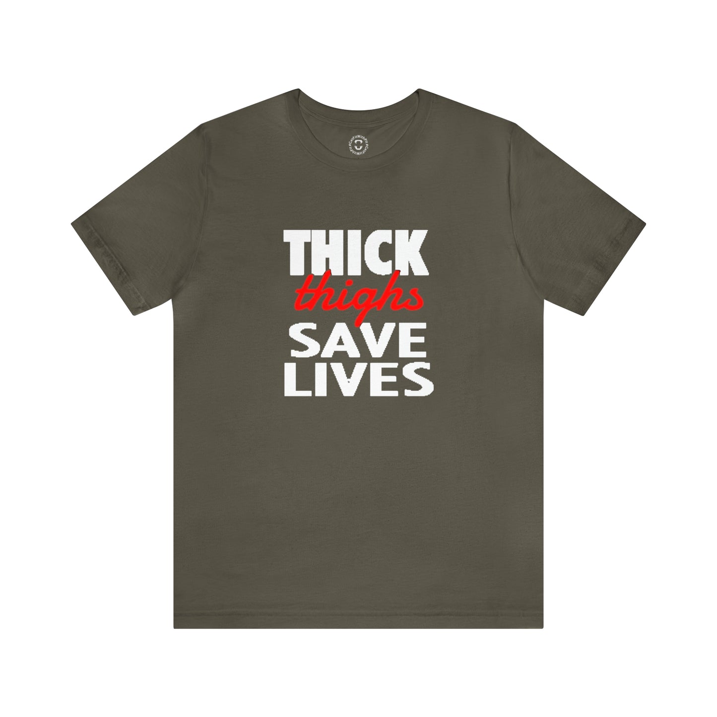 GFWP "Thick Thighs Save Lives" Tee