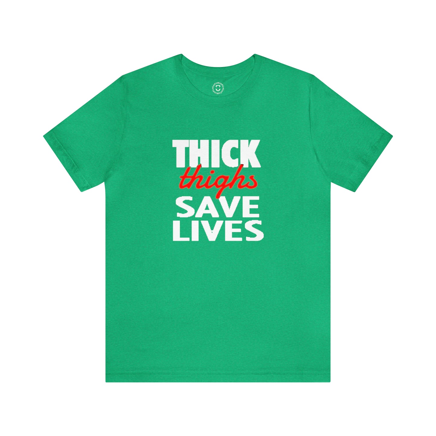 GFWP "Thick Thighs Save Lives" Tee