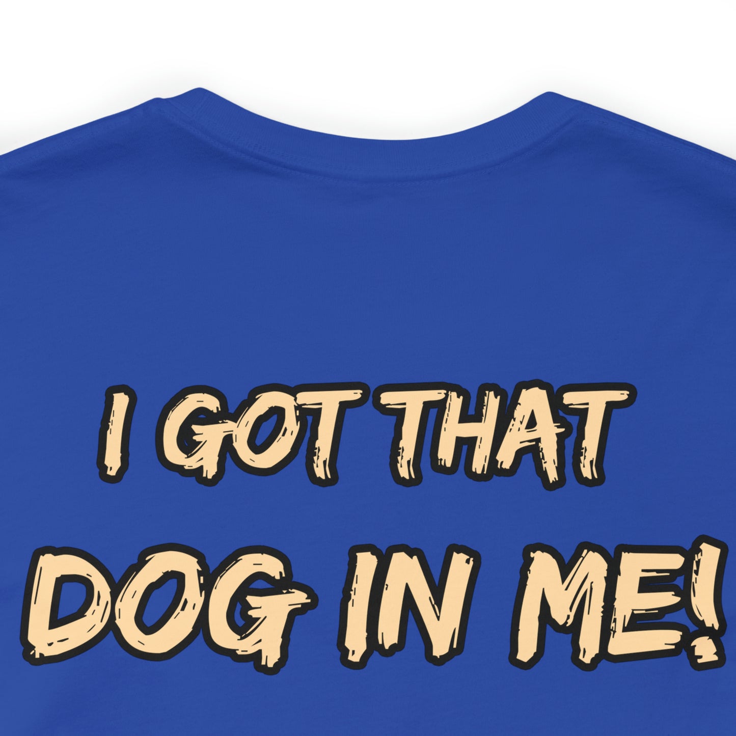 GFWP "Got That Dog In Me" Tee