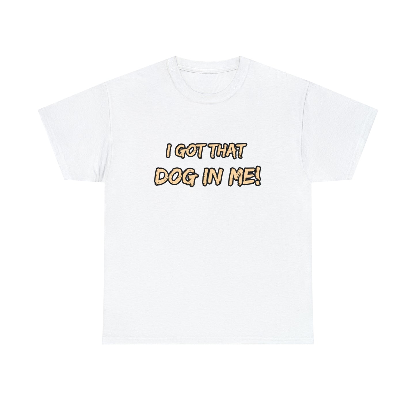GFWP "Got That Dog In Me" Premium Tee