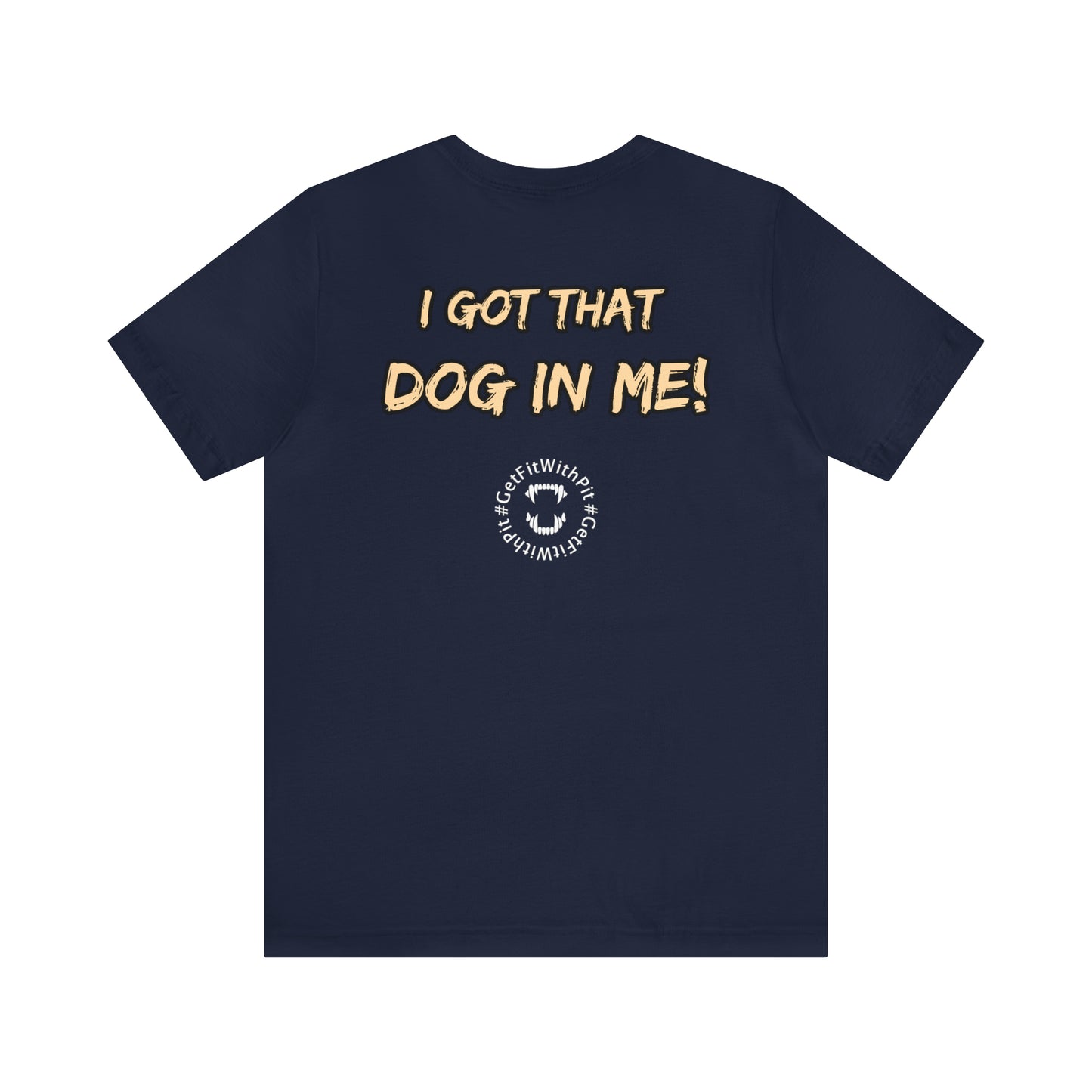 GFWP "Got That Dog In Me" Tee