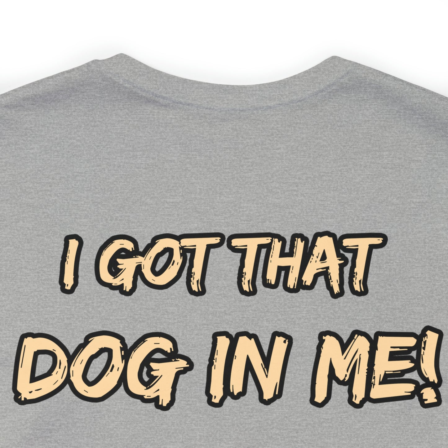 GFWP "Got That Dog In Me" Tee