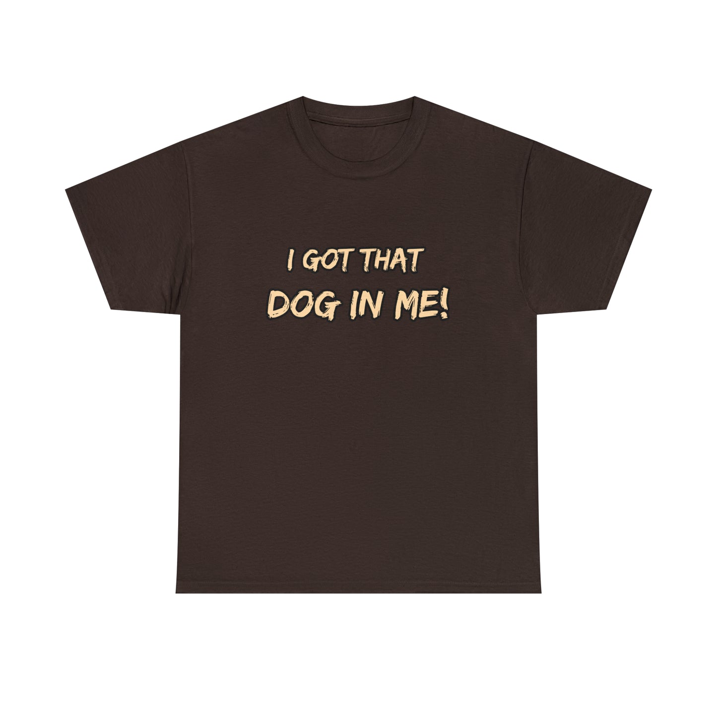 GFWP "Got That Dog In Me" Premium Tee