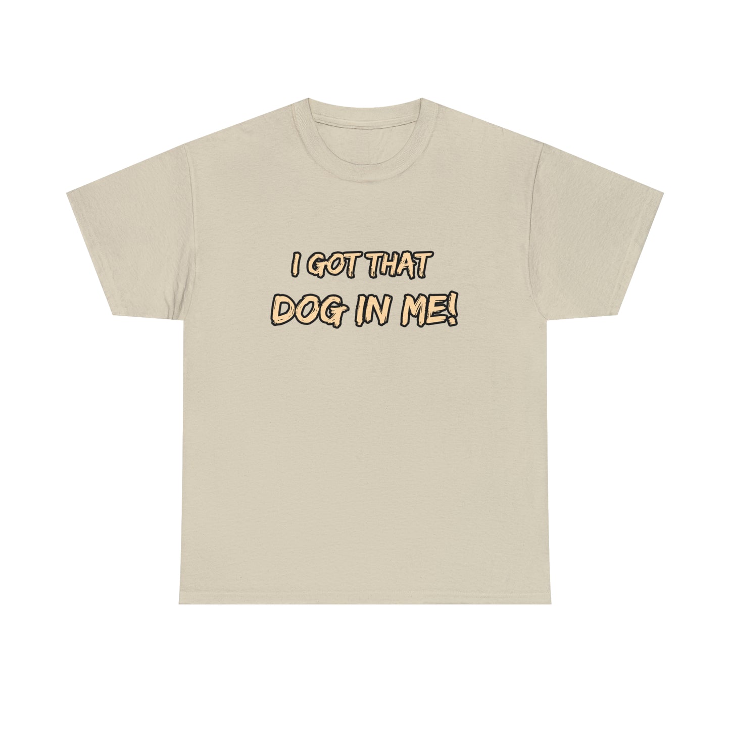 GFWP "Got That Dog In Me" Premium Tee