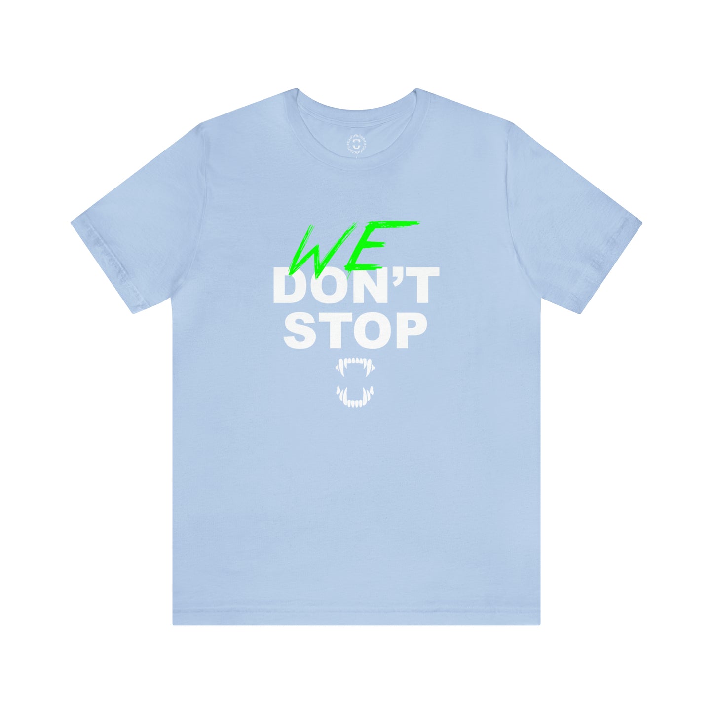 GFWP "We Don't Stop" Tee