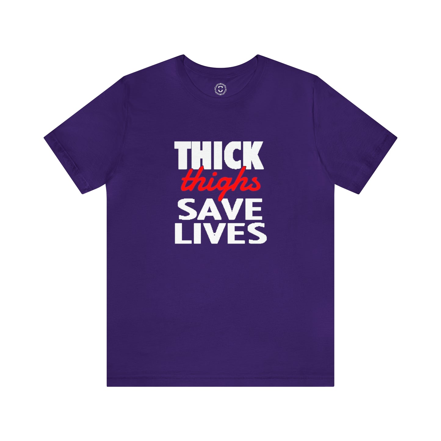 GFWP "Thick Thighs Save Lives" Tee