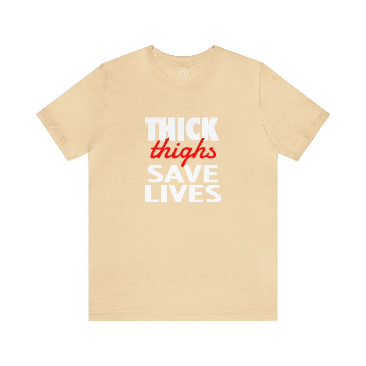 GFWP "Thick Thighs Save Lives" Tee