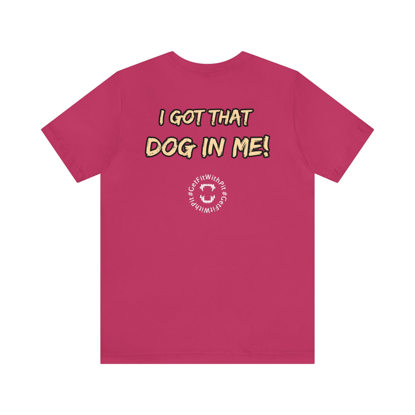 GFWP "Got That Dog In Me" Tee