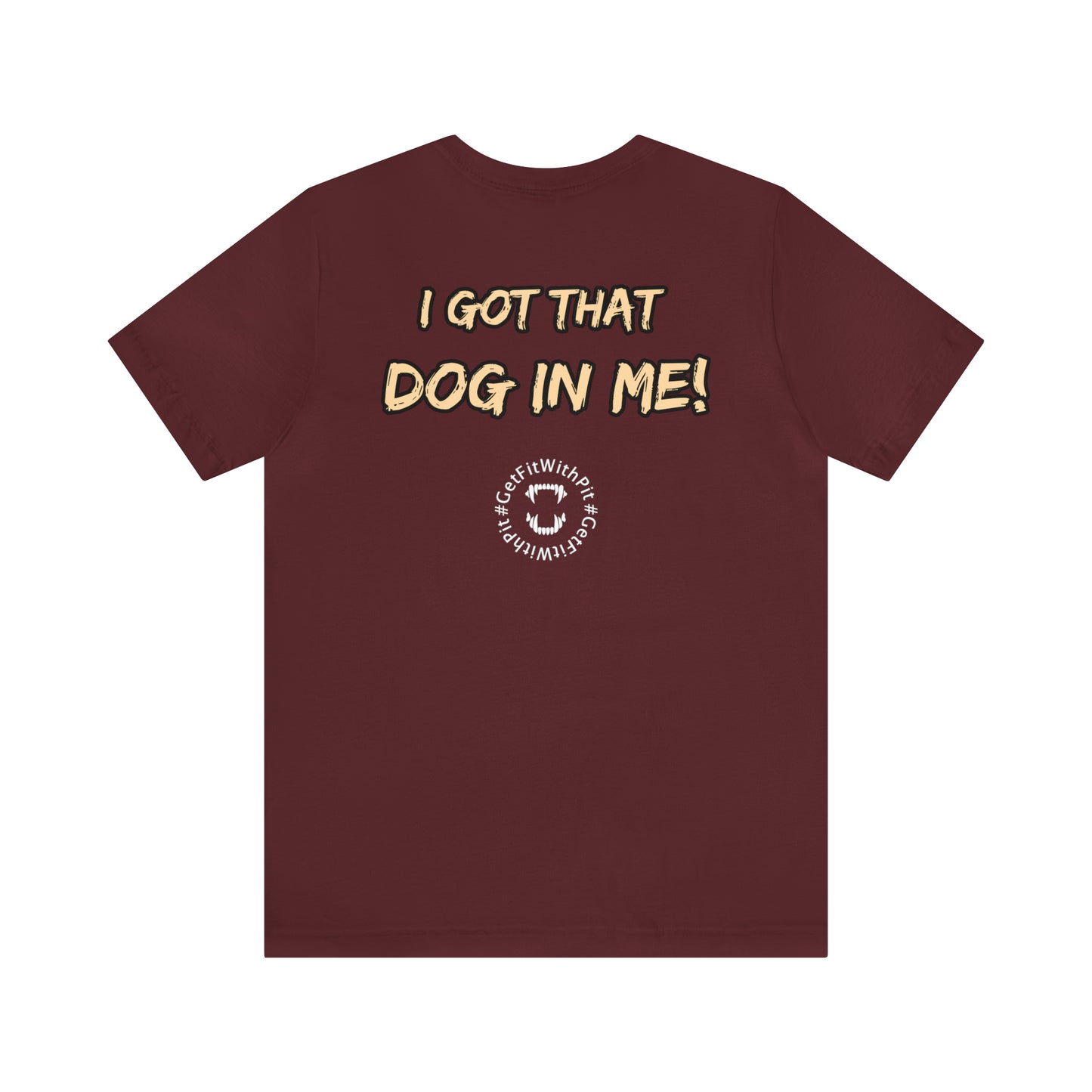 GFWP "Got That Dog In Me" Tee