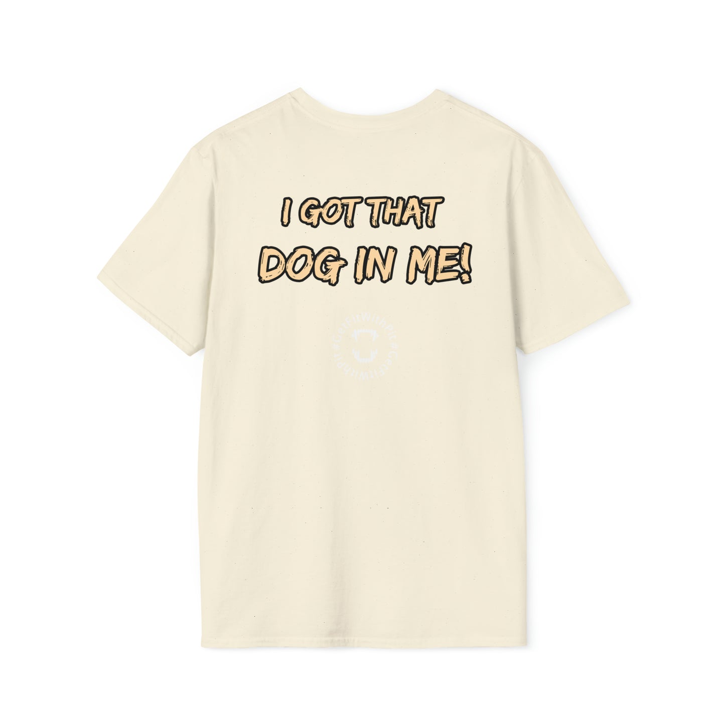 GFWP "Got That Dog In Me" Soft Tee