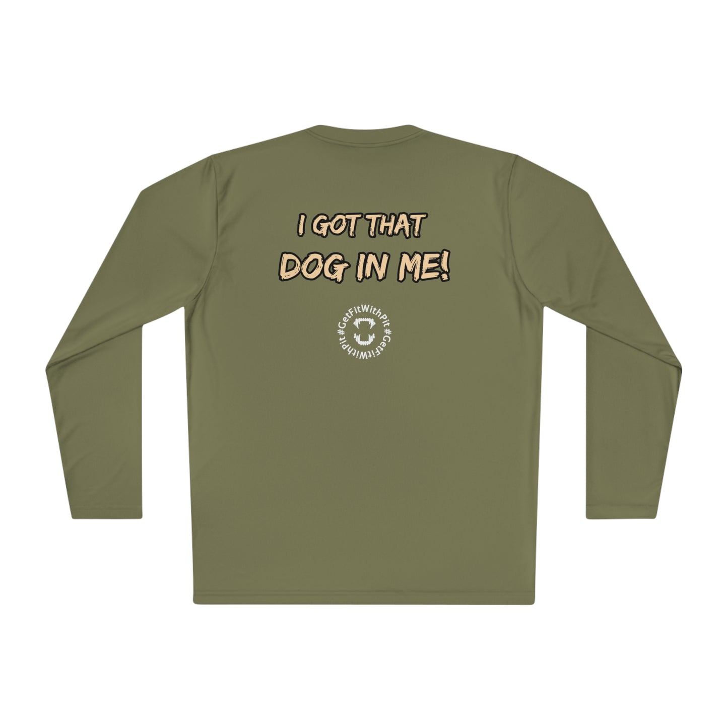GFWP "Got That Dog In Me" Performance Long Sleeve