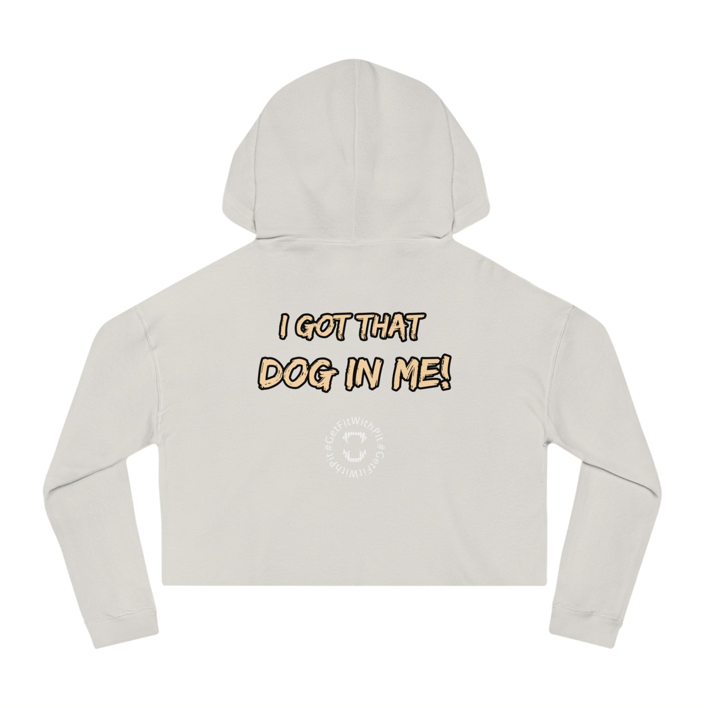 GFWP "Got That Dog In Me" Cropped Hoodie