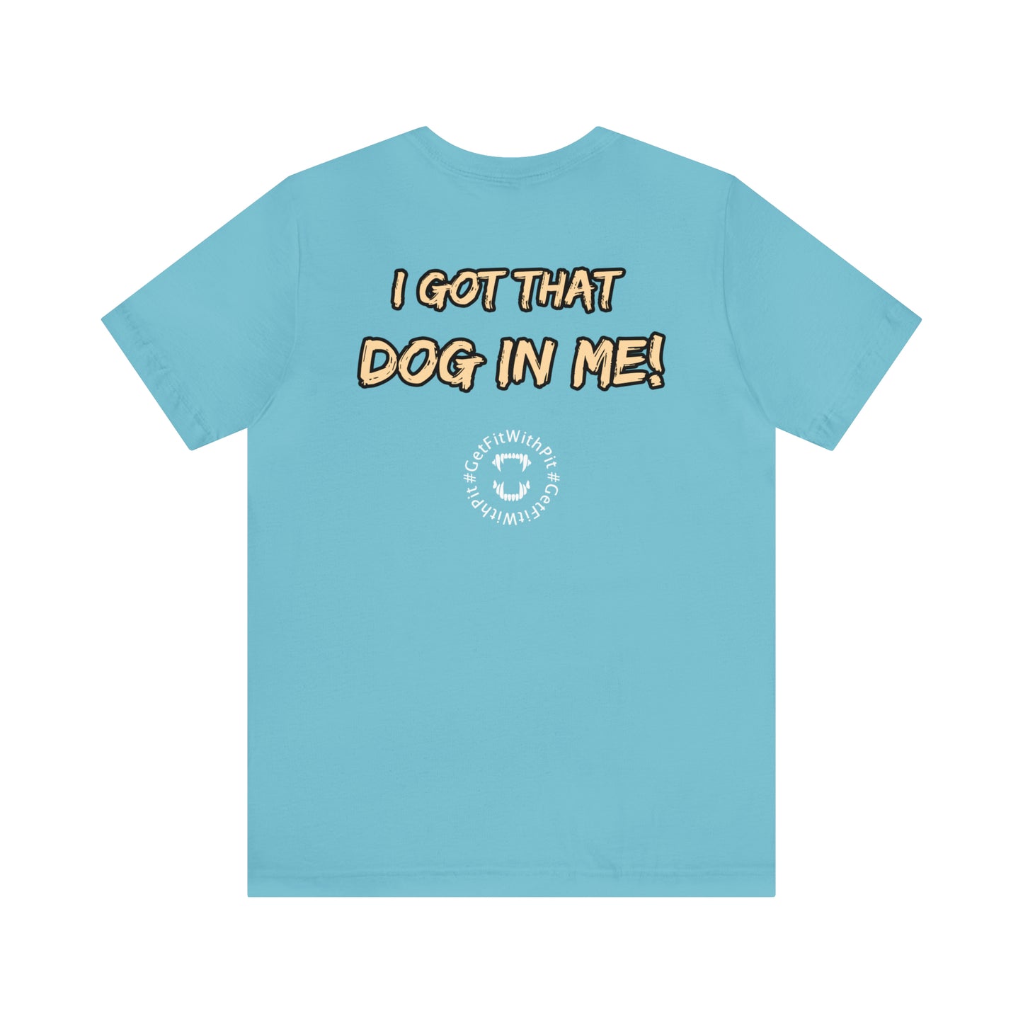 GFWP "Got That Dog In Me" Tee