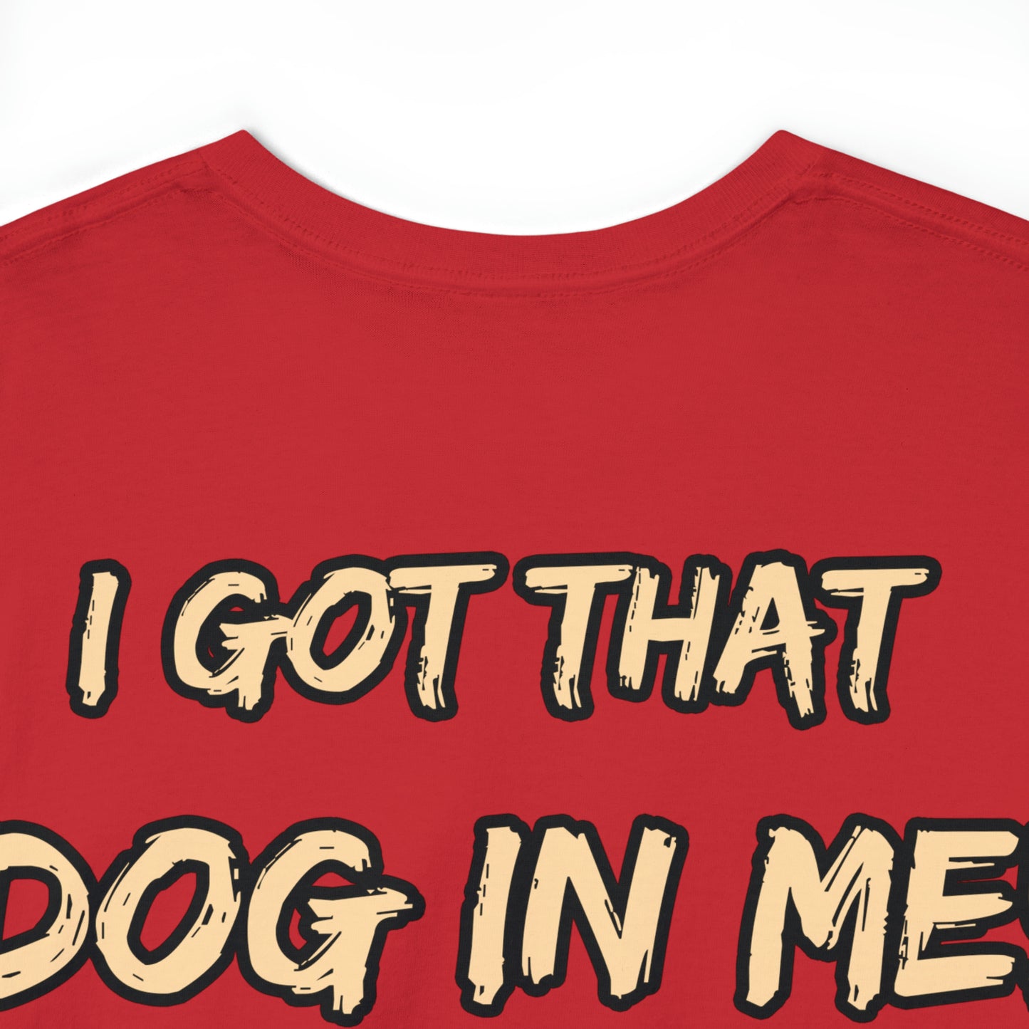 GFWP "Got That Dog In Me" Premium Tee