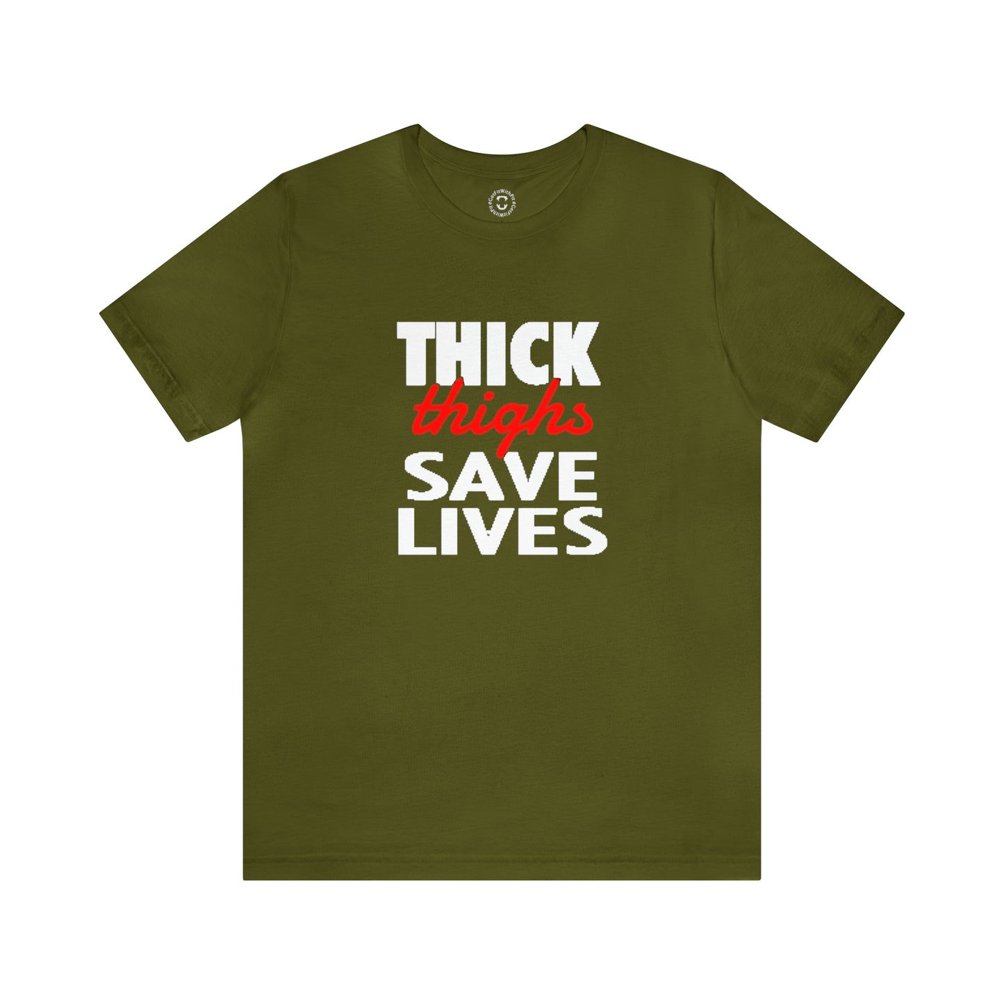 GFWP "Thick Thighs Save Lives" Tee