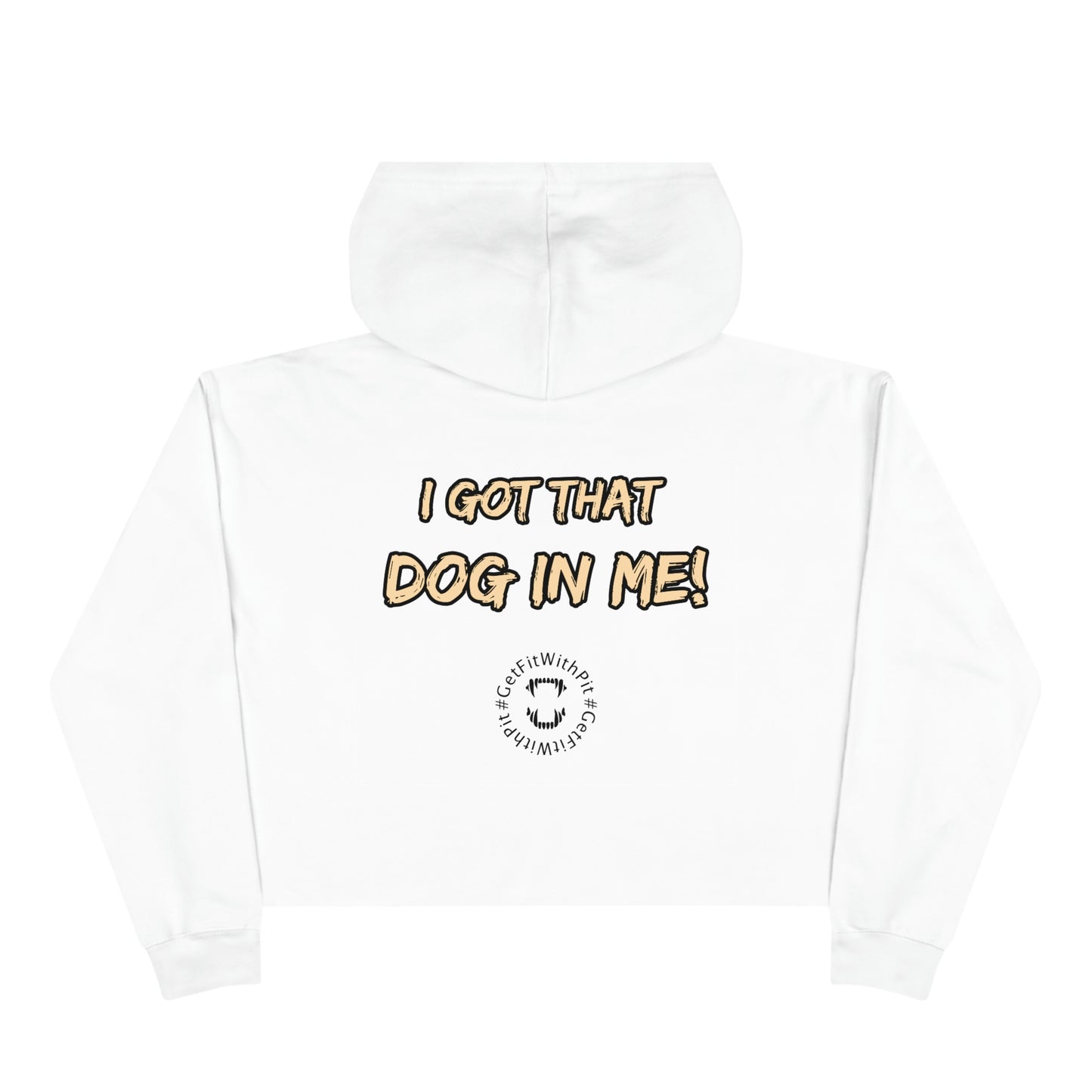 GFWP "Got That Dog In Me" Crop Hoodie