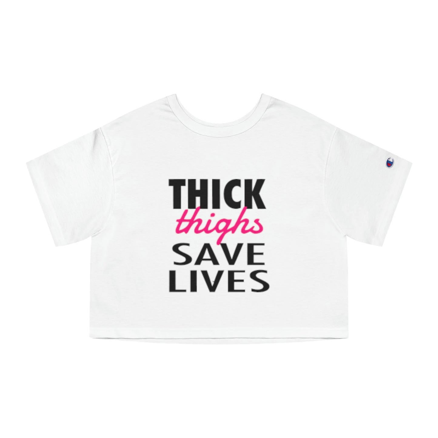 GFWP "Thick Thighs Save Lives!" Champion Women's Cropped T-Shirt