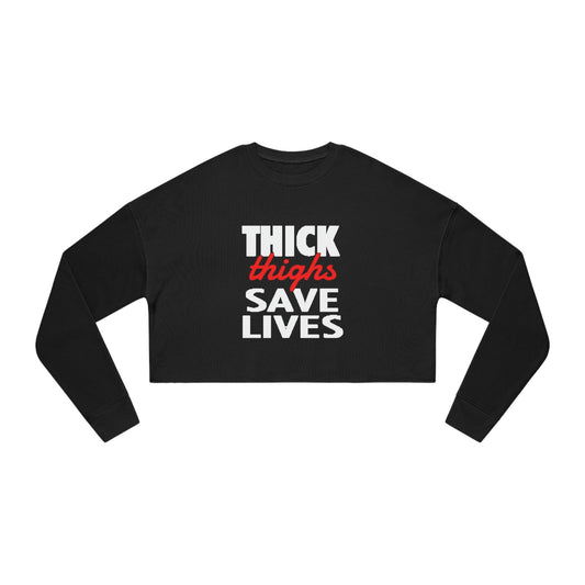 GFWP "Thick Thighs Save Lives" Women's Cropped Sweatshirt